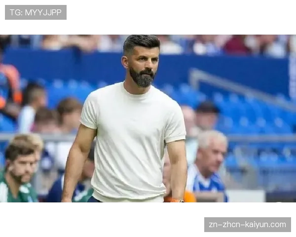 官方:沙尔克04主帅因战绩不佳下课,新帅以擅长调教防守闻名